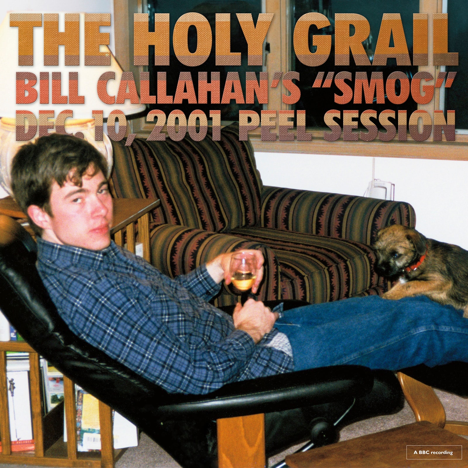 The Holy Grail: Bill Callahan’s “Smog” Dec. 10, 2001 Peel Session EP